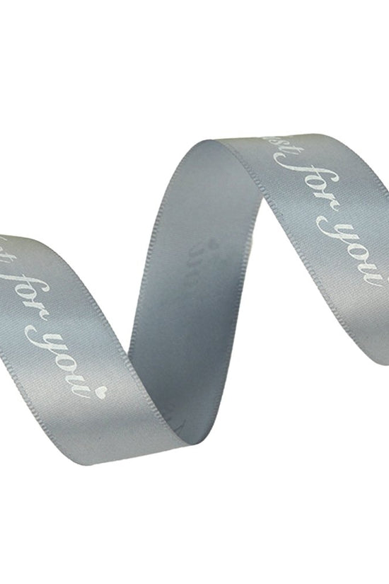 25mm 'Just For You' Printed Satin Ribbon - Grey - TEM IMPORTS™
