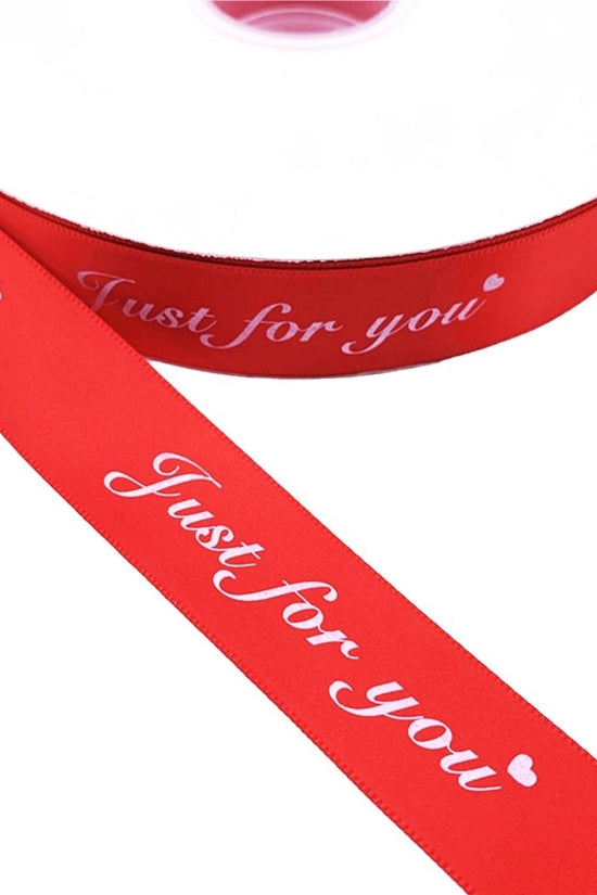 25mm 'Just For You' Printed Satin Ribbon - Red - TEM IMPORTS™
