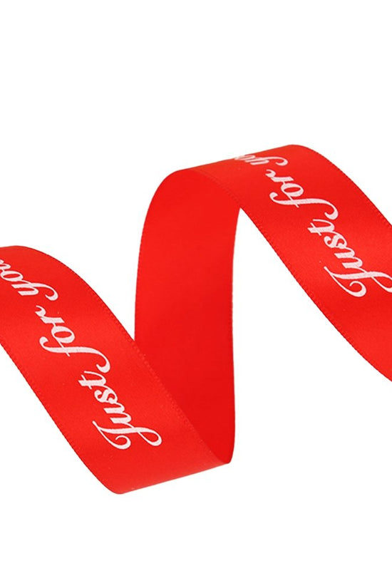 25mm 'Just For You' Printed Satin Ribbon - Red - TEM IMPORTS™